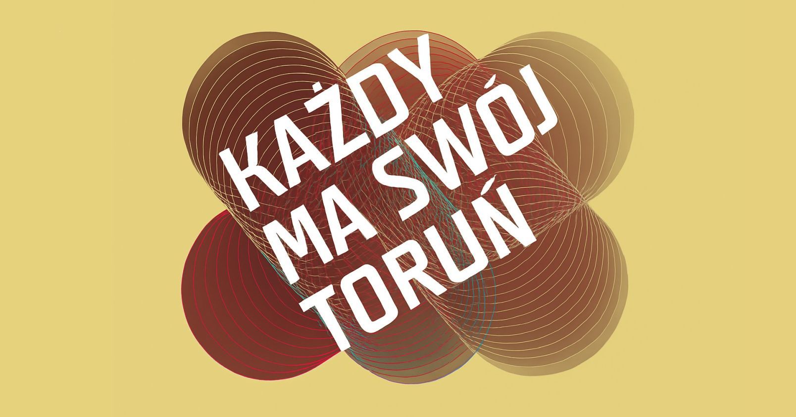 Każdy ma swój Toruń