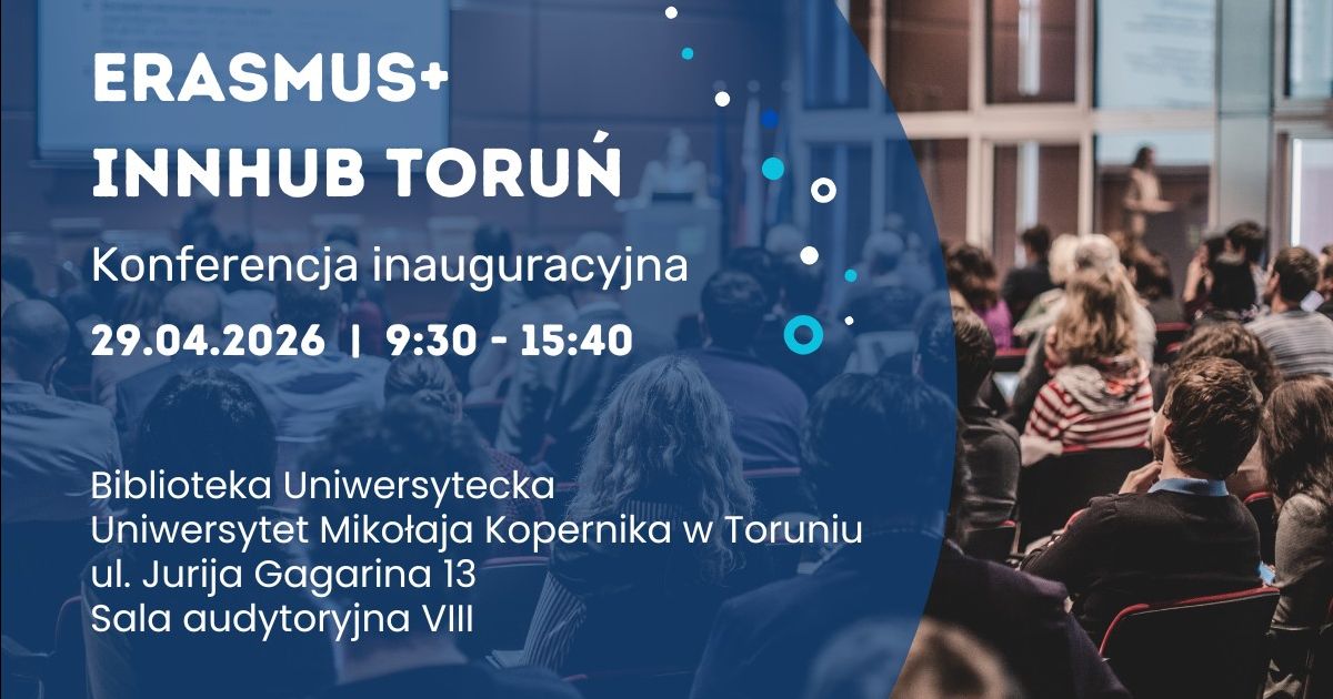 Konferencyjne otwarcie InnHUB Toruń